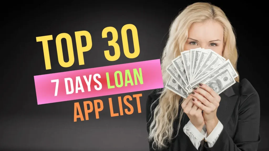 30 App for 7 Days Loan
